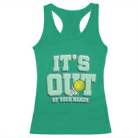 Funny Tennis Player Gift Racerback Tank Top It Is Out Of Your Reach - Wonder Print Shop