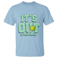 Funny Tennis Player Gift T Shirt It Is Out Of Your Reach - Wonder Print Shop