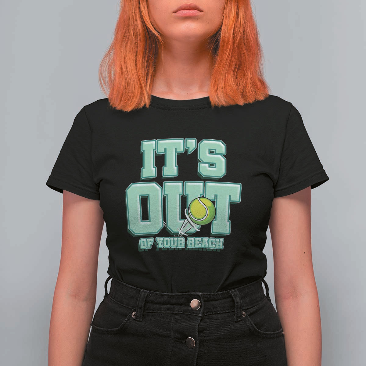 Funny Tennis Player Gift T Shirt For Women It Is Out Of Your Reach - Wonder Print Shop