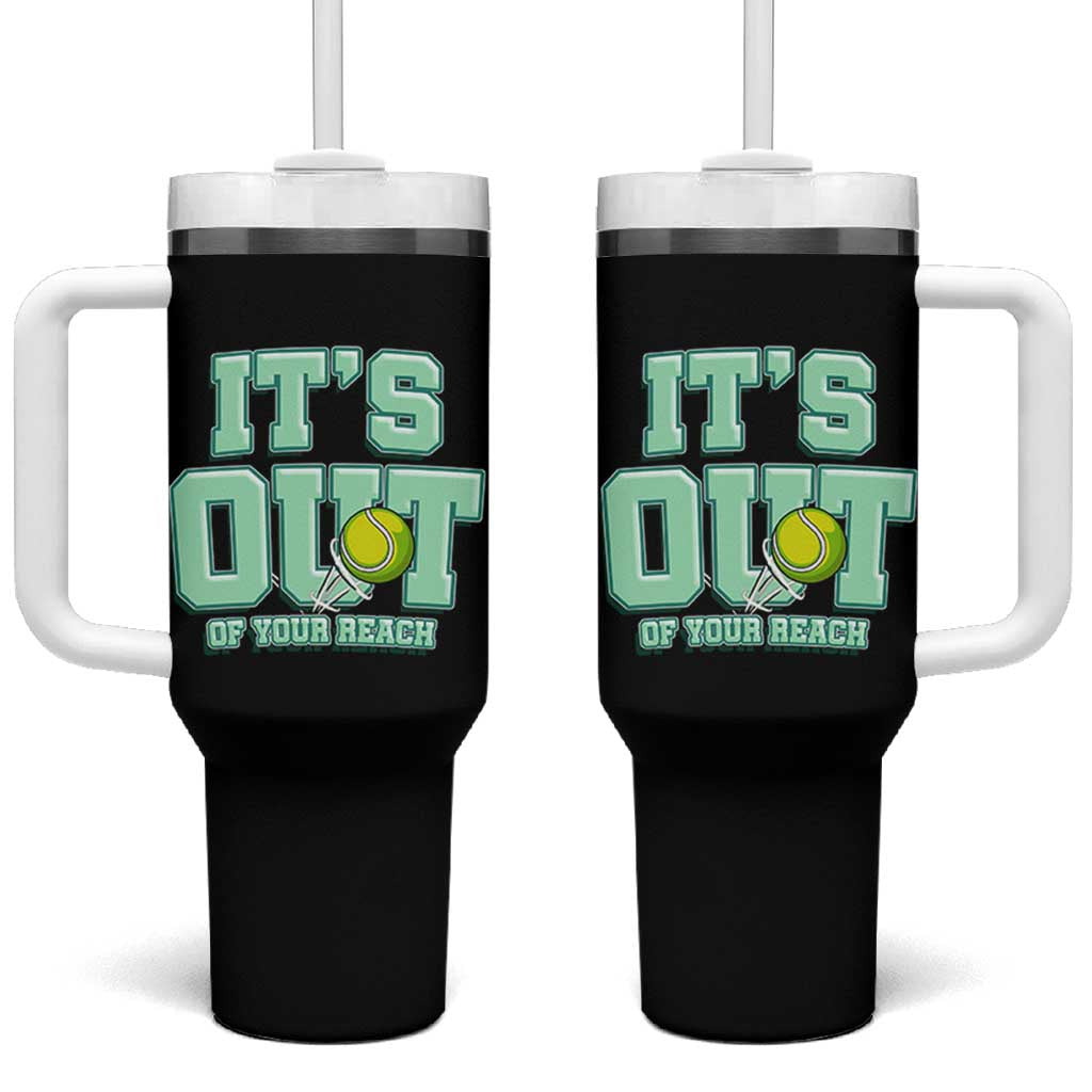 Funny Tennis Player Gift Tumbler With Handle It Is Out Of Your Reach - Wonder Print Shop