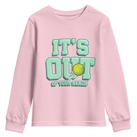 Funny Tennis Player Gift Youth Sweatshirt It Is Out Of Your Reach - Wonder Print Shop