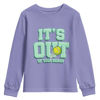 Funny Tennis Player Gift Youth Sweatshirt It Is Out Of Your Reach - Wonder Print Shop