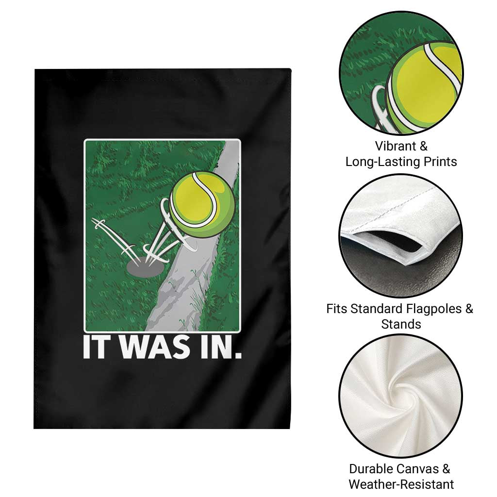 Funny Tennis Quote Garden Flag It Was In - Wonder Print Shop