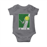 Funny Tennis Quote Baby Onesie It Was In - Wonder Print Shop