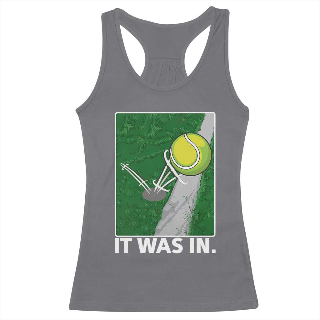 Funny Tennis Quote Racerback Tank Top It Was In - Wonder Print Shop