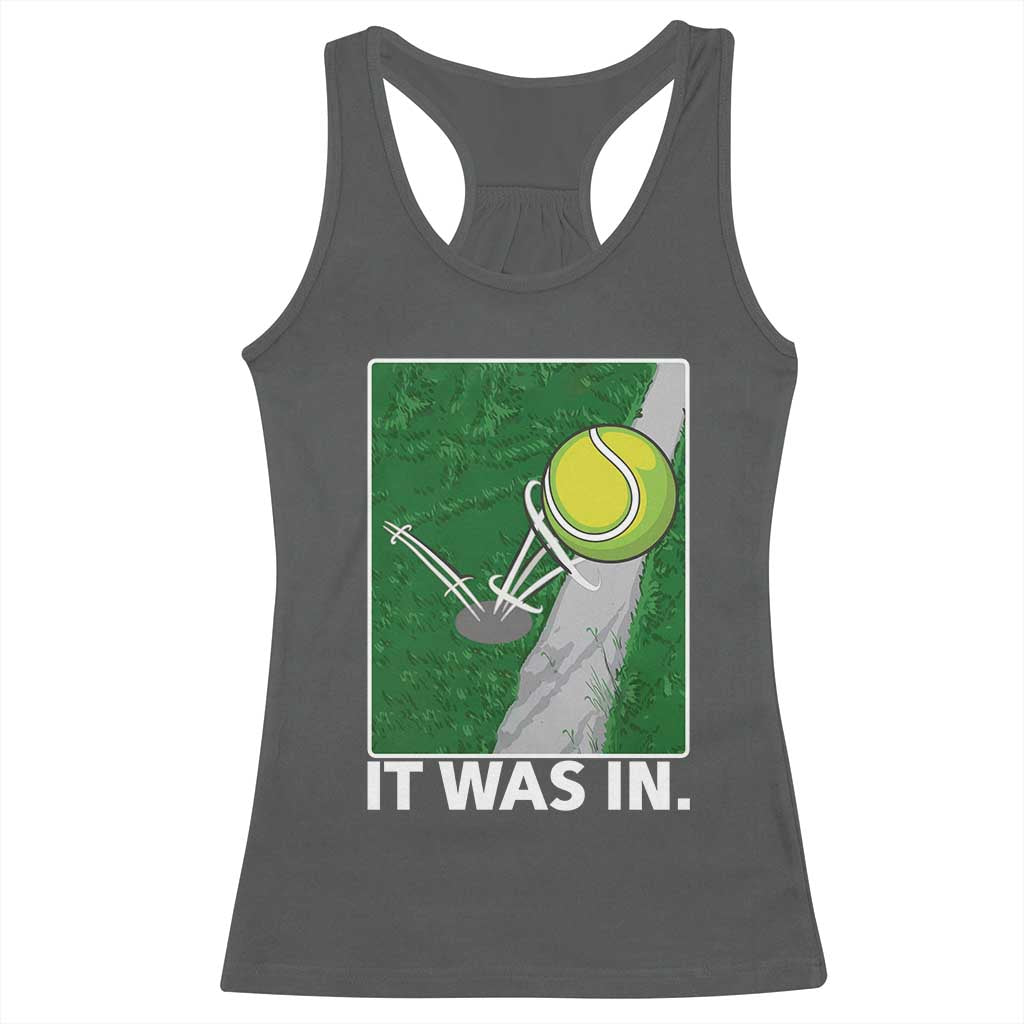 Funny Tennis Quote Racerback Tank Top It Was In - Wonder Print Shop