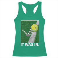 Funny Tennis Quote Racerback Tank Top It Was In - Wonder Print Shop