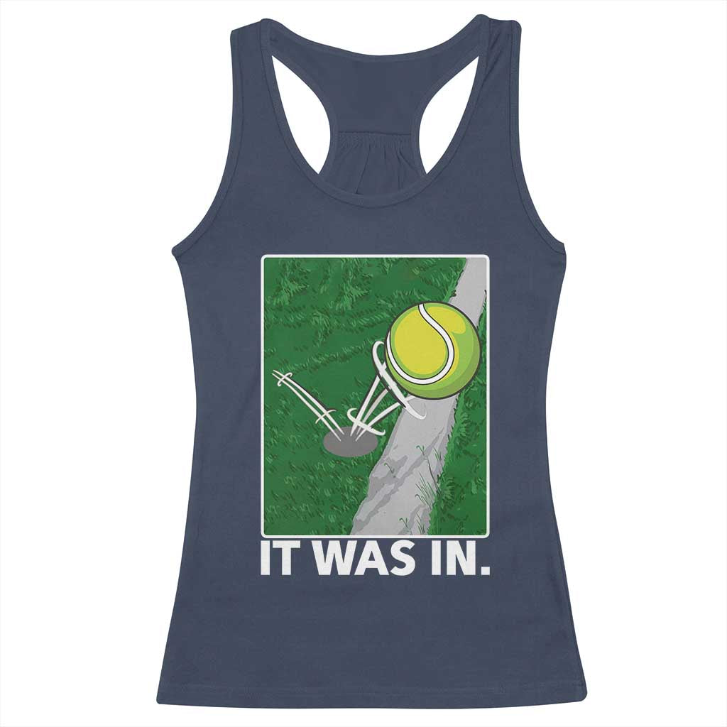 Funny Tennis Quote Racerback Tank Top It Was In - Wonder Print Shop