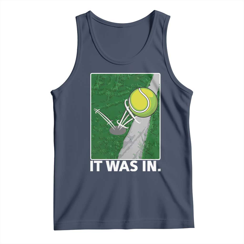 Funny Tennis Quote Tank Top It Was In - Wonder Print Shop