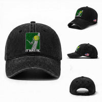 Funny Tennis Quote Washed Cotton Baseball Cap It Was In