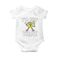 Funny Tennis Quote Baby Onesie Id Hit That - Wonder Print Shop