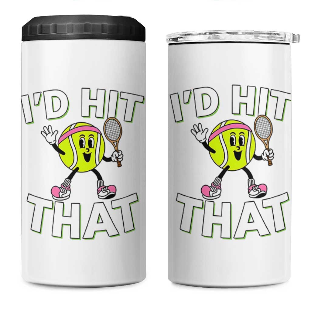Funny Tennis Quote 4 in 1 Can Cooler Tumbler Id Hit That - Wonder Print Shop
