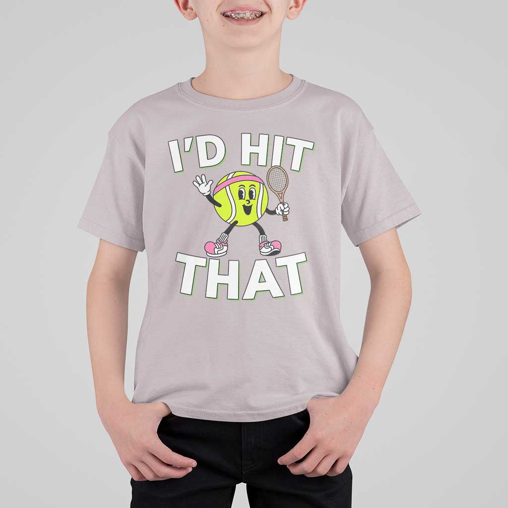 Funny Tennis Quote T Shirt For Kid Id Hit That - Wonder Print Shop