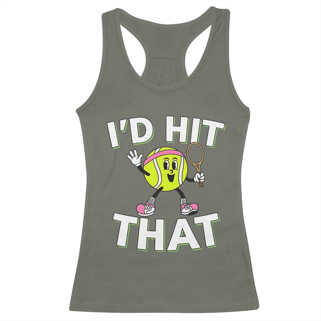 Funny Tennis Quote Racerback Tank Top Id Hit That - Wonder Print Shop