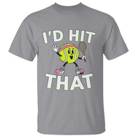 Funny Tennis Quote T Shirt Id Hit That - Wonder Print Shop