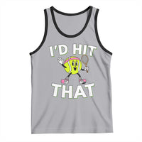 Funny Tennis Quote Tank Top Id Hit That - Wonder Print Shop