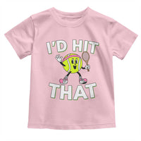 Funny Tennis Quote Toddler T Shirt Id Hit That - Wonder Print Shop