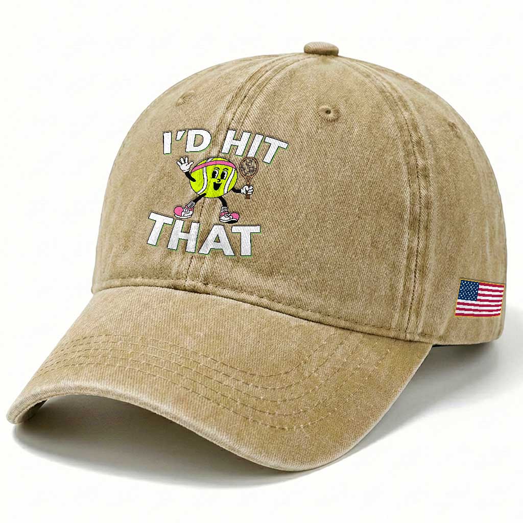 Funny Tennis Quote Washed Cotton Baseball Cap Id Hit That