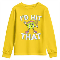 Funny Tennis Quote Youth Sweatshirt Id Hit That - Wonder Print Shop