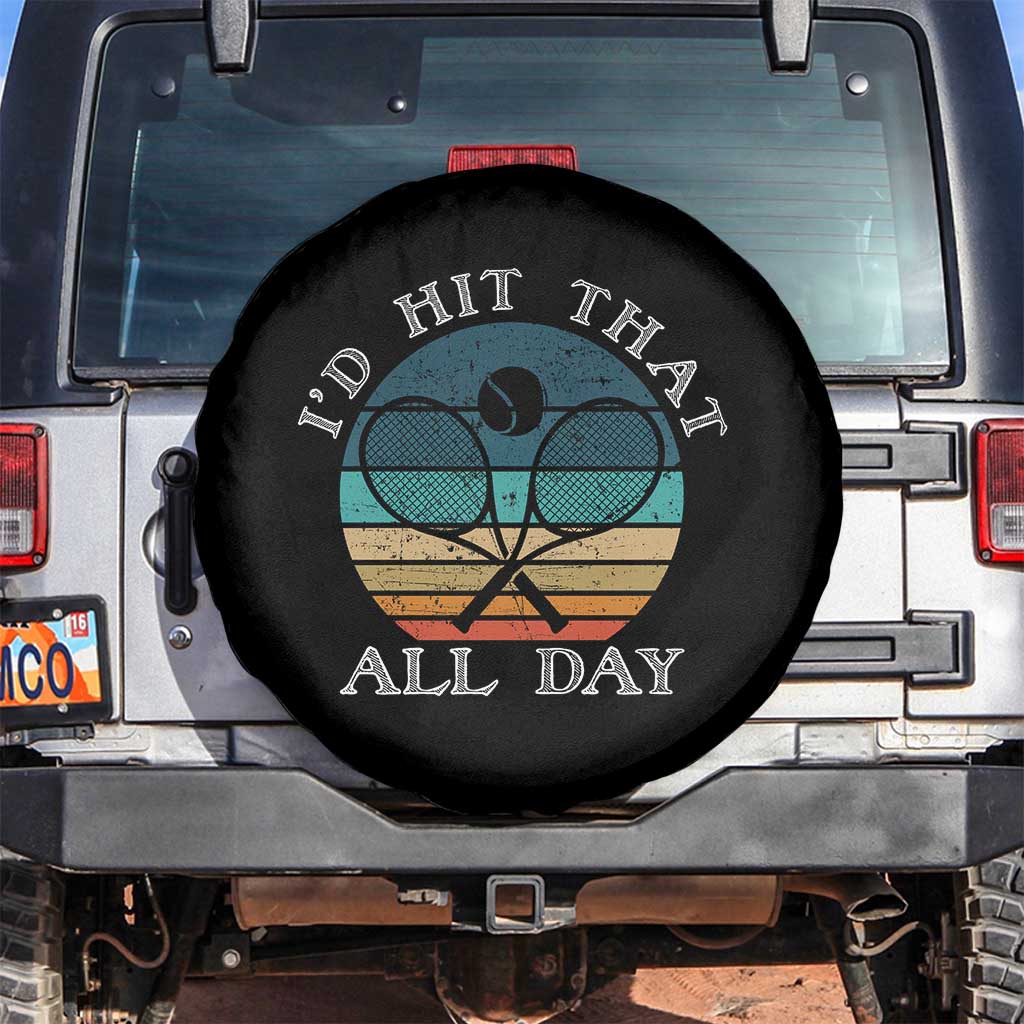 Id Hit That All Day Spare Tire Cover Funny Tennis Player Gift - Wonder Print Shop