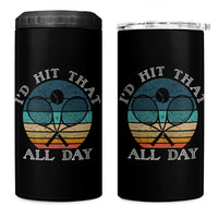 Id Hit That All Day 4 in 1 Can Cooler Tumbler Funny Tennis Player Gift - Wonder Print Shop