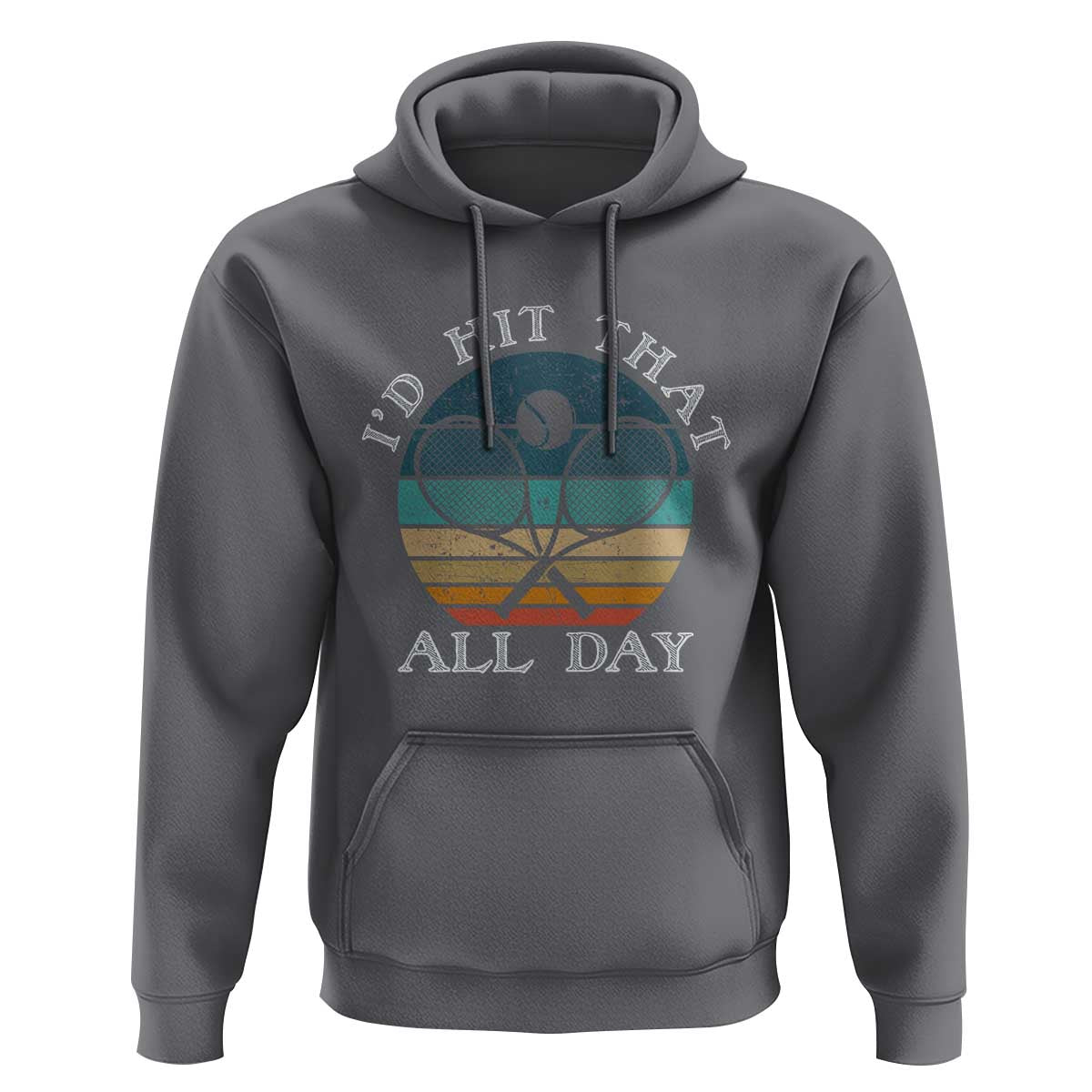 Id Hit That All Day Hoodie Funny Tennis Player Gift - Wonder Print Shop