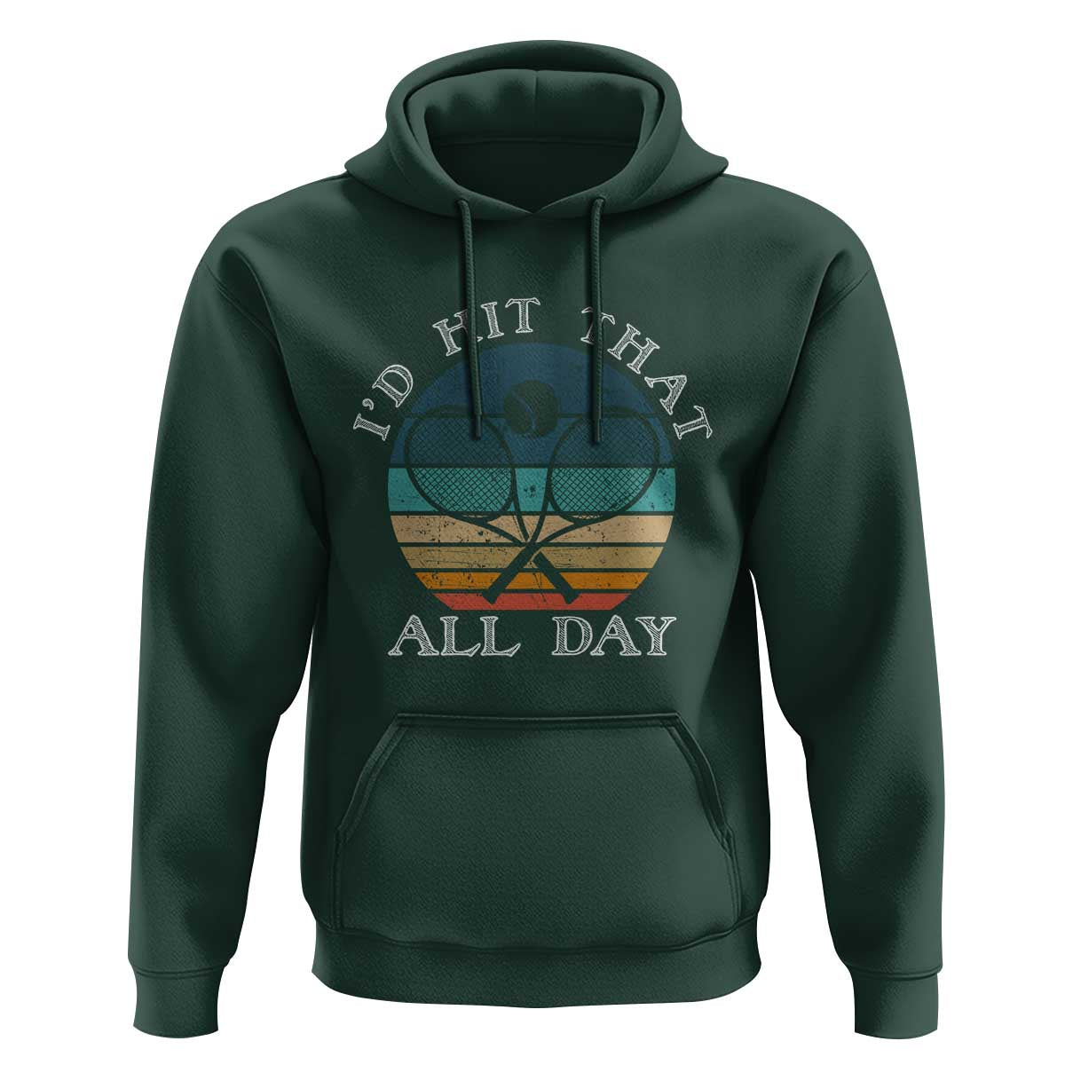 Id Hit That All Day Hoodie Funny Tennis Player Gift - Wonder Print Shop