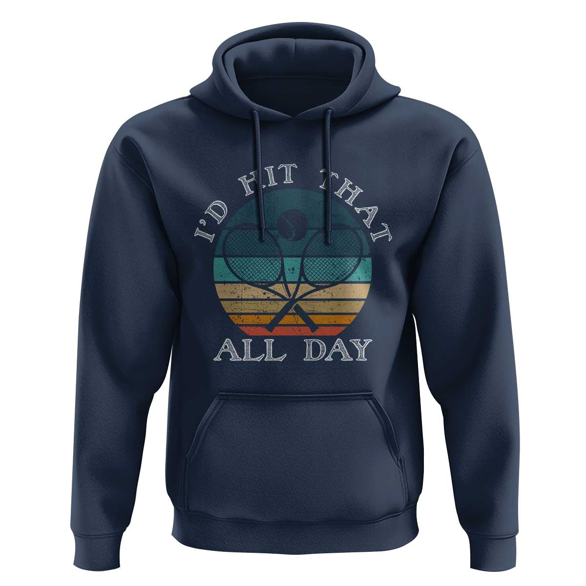 Id Hit That All Day Hoodie Funny Tennis Player Gift - Wonder Print Shop