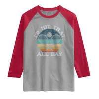 Id Hit That All Day Raglan Shirt Funny Tennis Player Gift - Wonder Print Shop