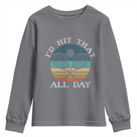 Id Hit That All Day Youth Sweatshirt Funny Tennis Player Gift - Wonder Print Shop