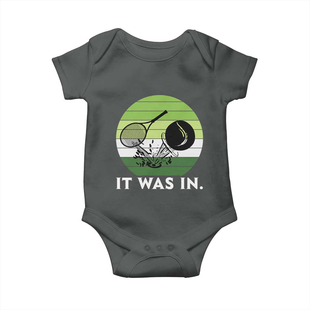 Funny Tennis Game Gift Baby Onesie It Was In - Wonder Print Shop