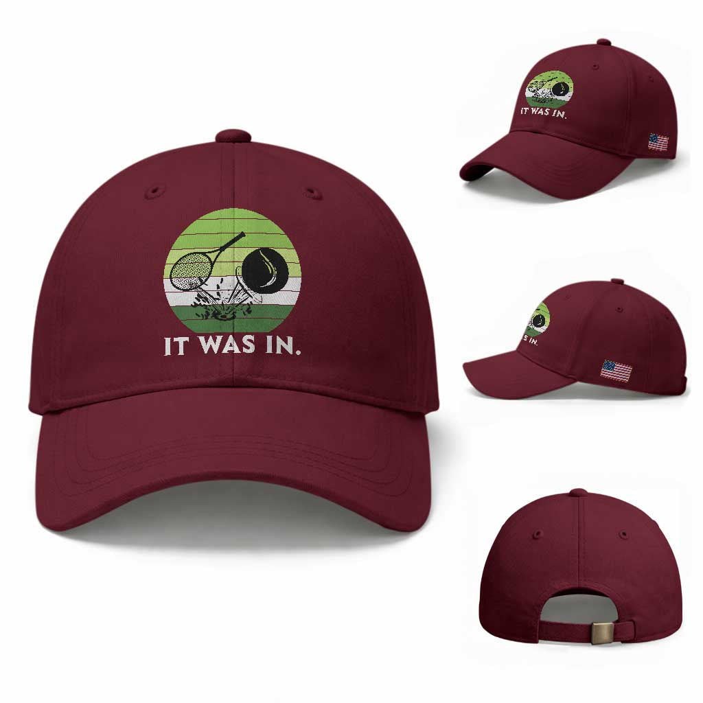 Funny Tennis Game Gift Baseball Cap It Was In