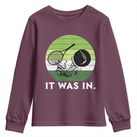 Funny Tennis Game Gift Youth Sweatshirt It Was In - Wonder Print Shop