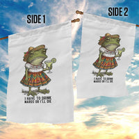 Funny Cinco De Mayo Frog Garden Flag I Have To Drink Margs