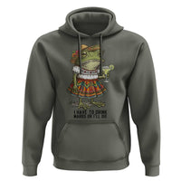 Funny Cinco De Mayo Frog Hoodie I Have To Drink Margs