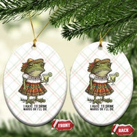 Funny Cinco De Mayo Frog Ceramic Ornament I Have To Drink Margs