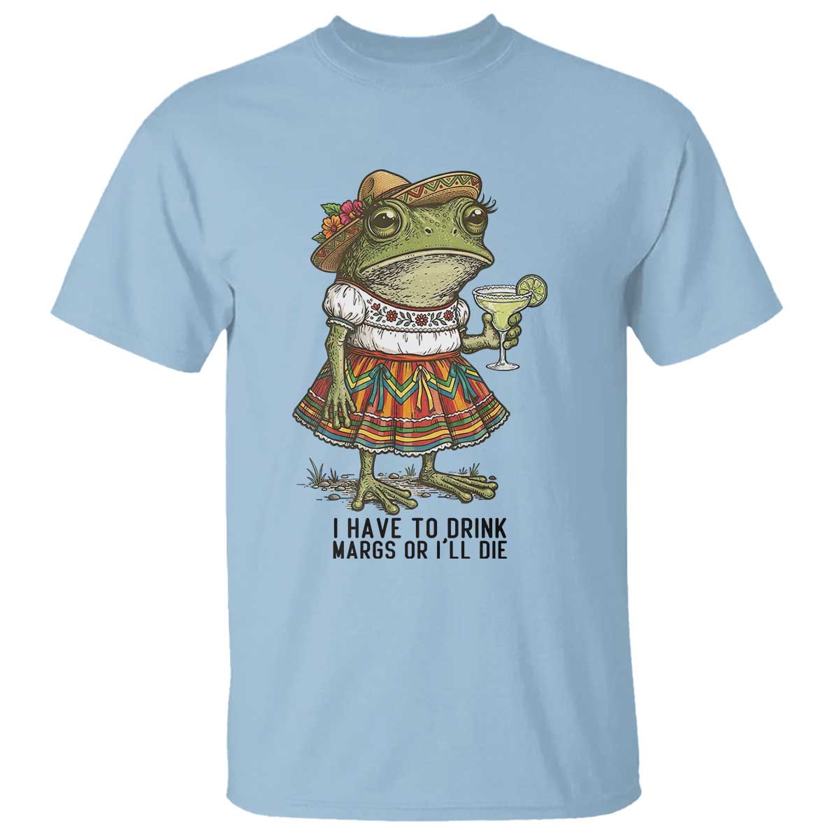 Funny Cinco De Mayo Frog T Shirt I Have To Drink Margs