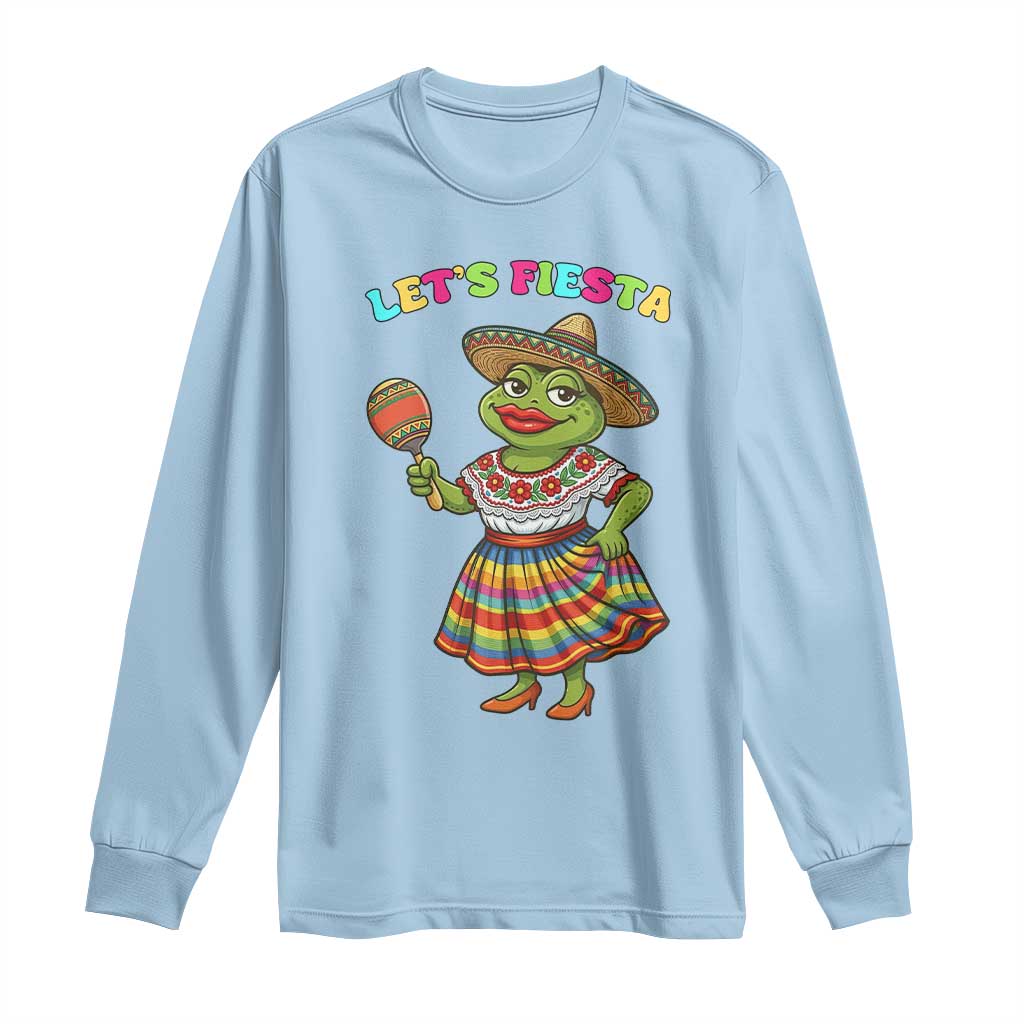 Funny Cinco De Mayo Sexy Frog Long Sleeve Shirt Lets Fiesta