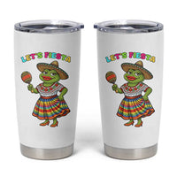 Funny Cinco De Mayo Sexy Frog Tumbler Cup Lets Fiesta