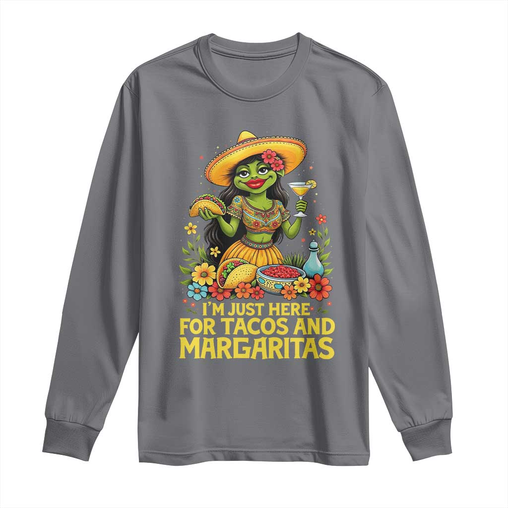 Funny Cinco De Mayo Frog Long Sleeve Shirt Just Here For Tacos And Margaritas