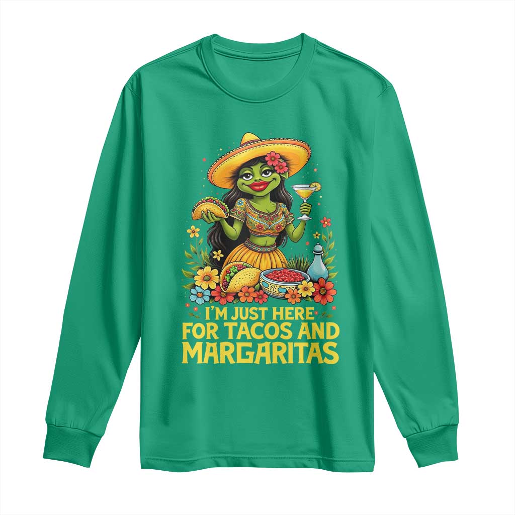 Funny Cinco De Mayo Frog Long Sleeve Shirt Just Here For Tacos And Margaritas