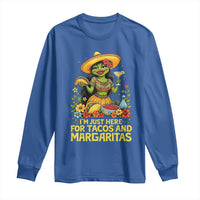 Funny Cinco De Mayo Frog Long Sleeve Shirt Just Here For Tacos And Margaritas