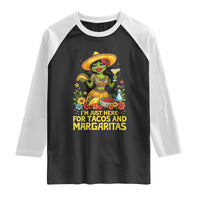 Funny Cinco De Mayo Frog Raglan Shirt Just Here For Tacos And Margaritas