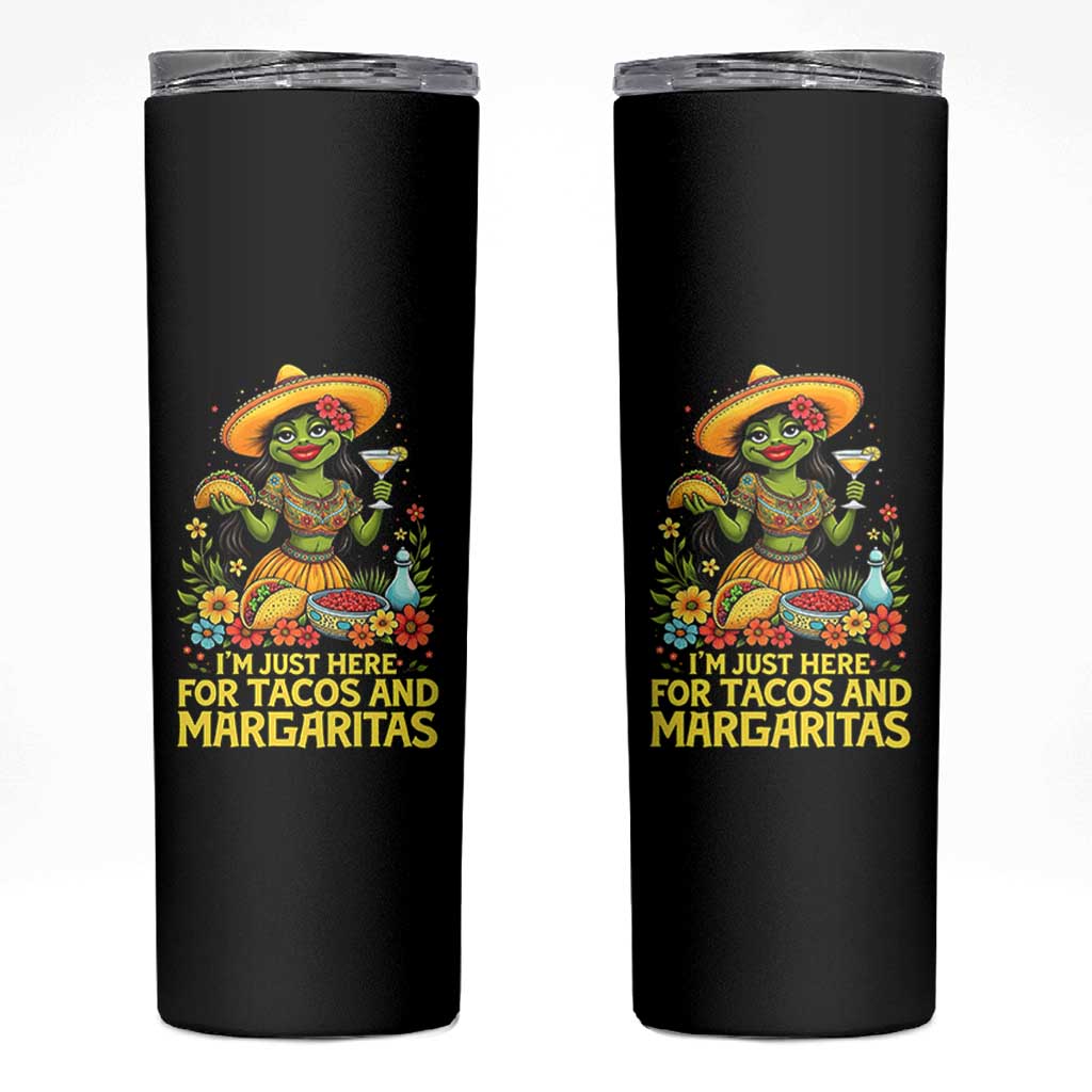 Funny Cinco De Mayo Frog Skinny Tumbler Just Here For Tacos And Margaritas