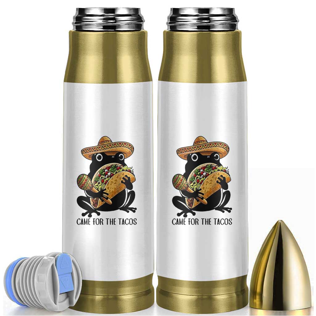 Grumpy Frog Cinco De Mayo Bullet Tumbler Came For The Tacos