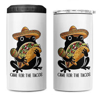 Grumpy Frog Cinco De Mayo 4 in 1 Can Cooler Tumbler Came For The Tacos