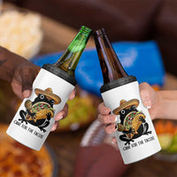 Grumpy Frog Cinco De Mayo 4 in 1 Can Cooler Tumbler Came For The Tacos