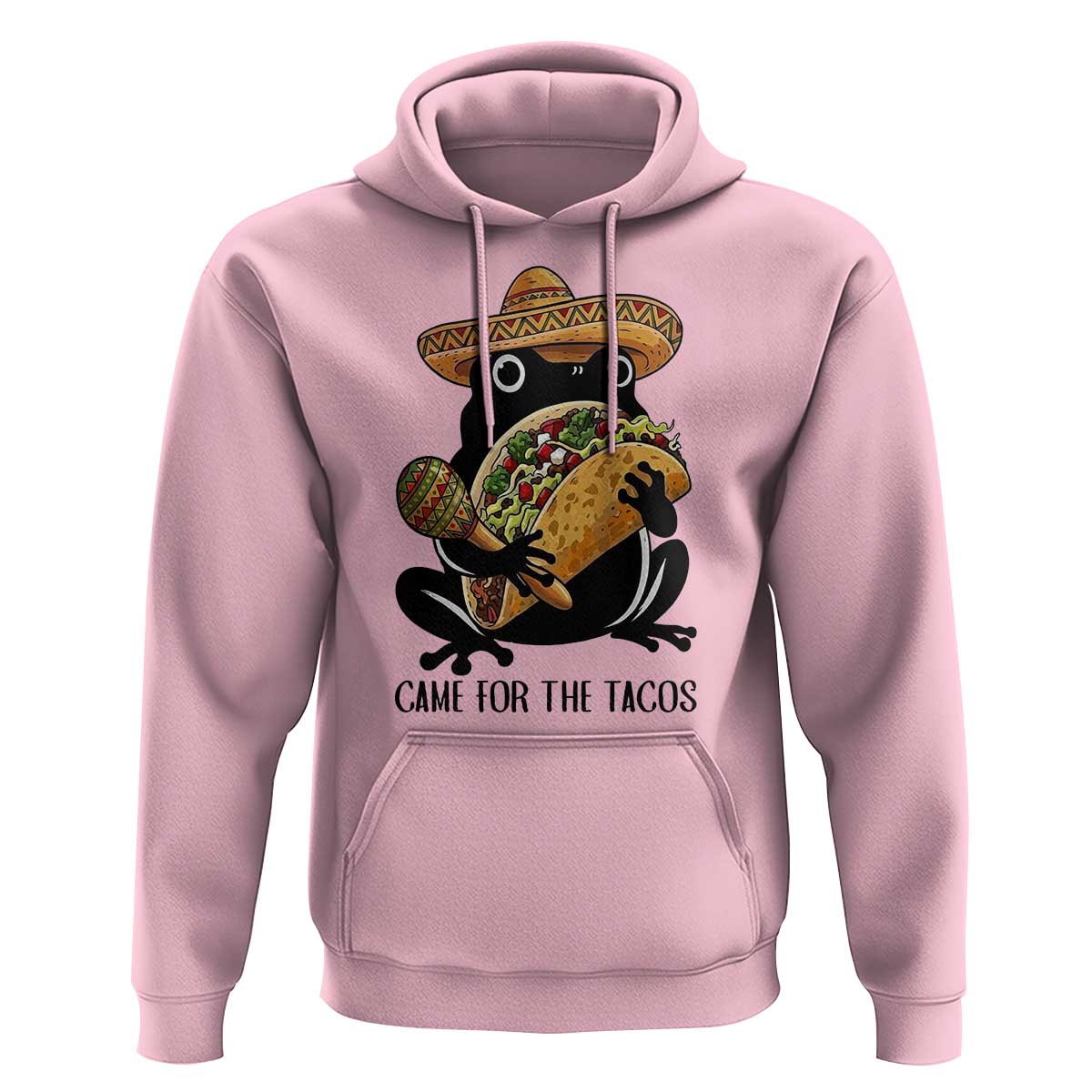 Grumpy Frog Cinco De Mayo Hoodie Came For The Tacos