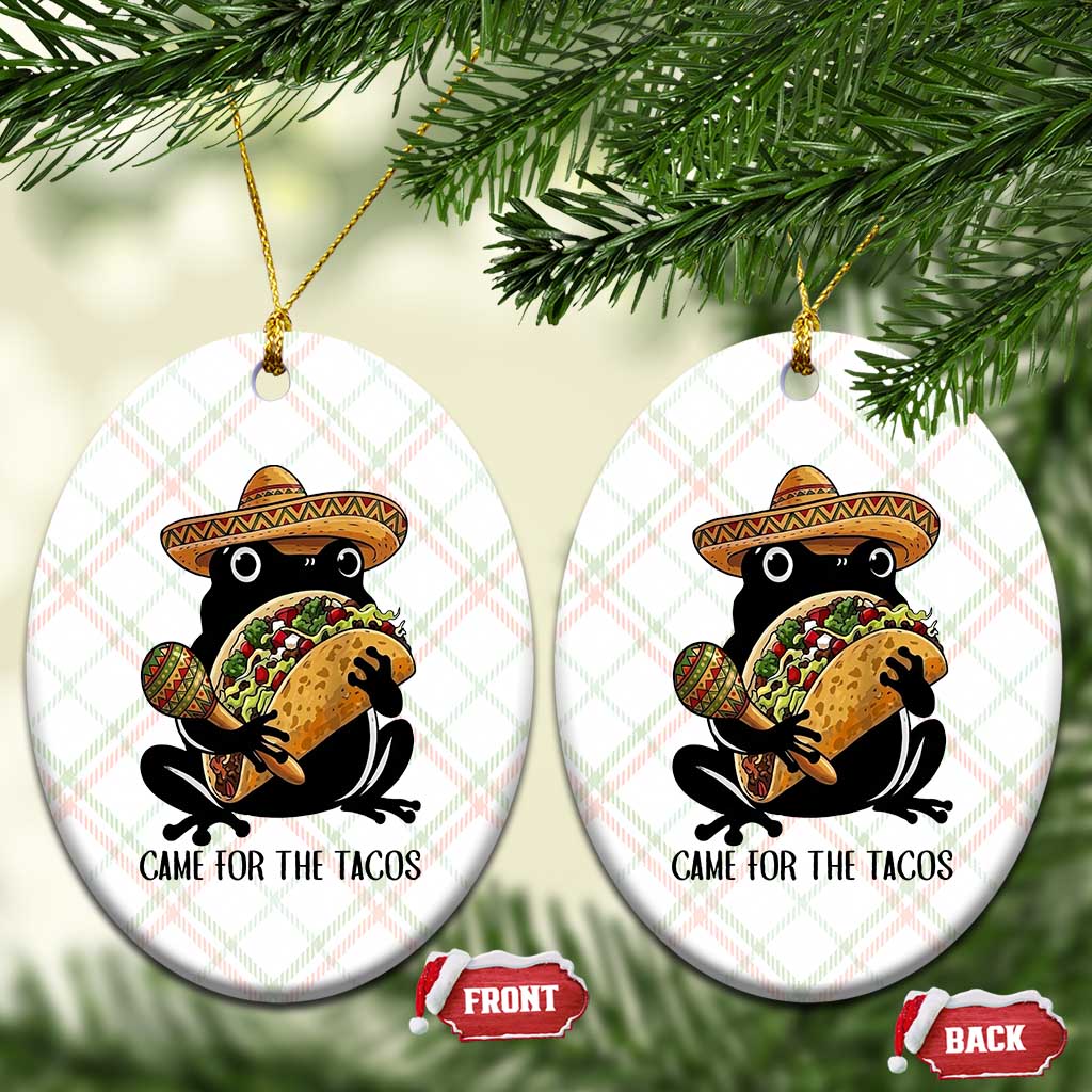 Grumpy Frog Cinco De Mayo Ceramic Ornament Came For The Tacos