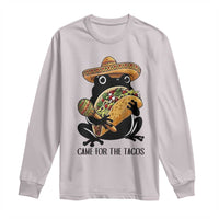 Grumpy Frog Cinco De Mayo Long Sleeve Shirt Came For The Tacos
